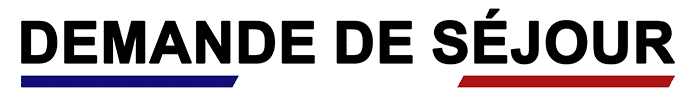 demande-de-séjour